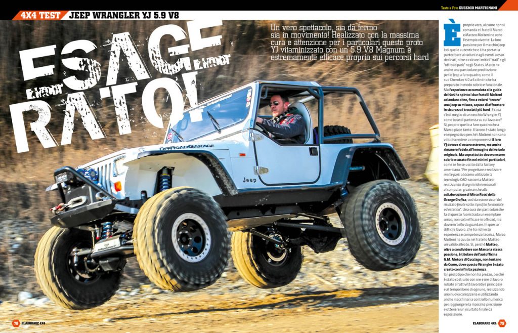 Jeep Wrangler YJ 5.9 V8 un fuoristrada preparatissimo ed estremo!